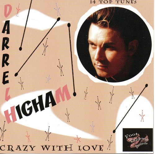 Darrel higham crazy with - crazy,