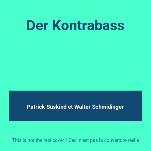 Der kontrabass patrick - der, kontrabass,