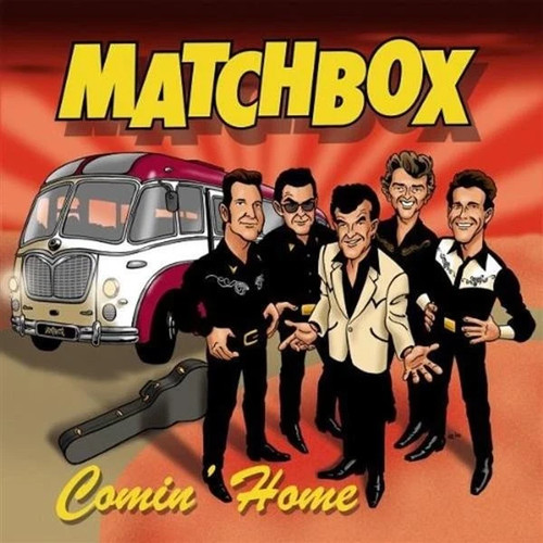 Matchbox comin home - matchbox,